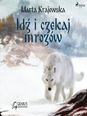 cover image of Idź i czekaj mrozów